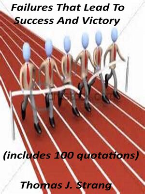 cover image of Failures That Lead to Success and Victory